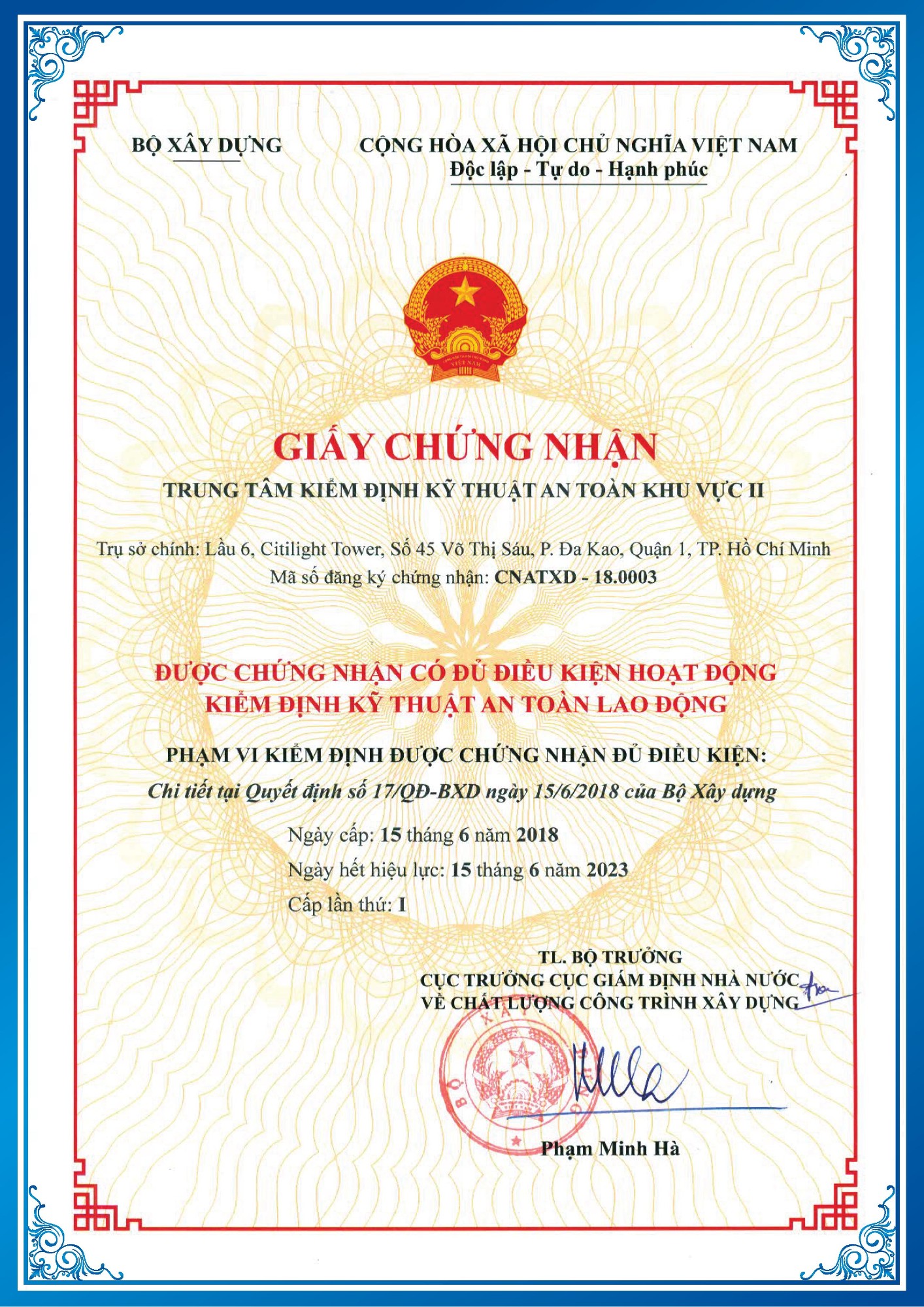 Chứng nhận đủ điều kiện hoạt động Kiểm định kỹ thuật an toàn lao động - Bộ Xây dựng