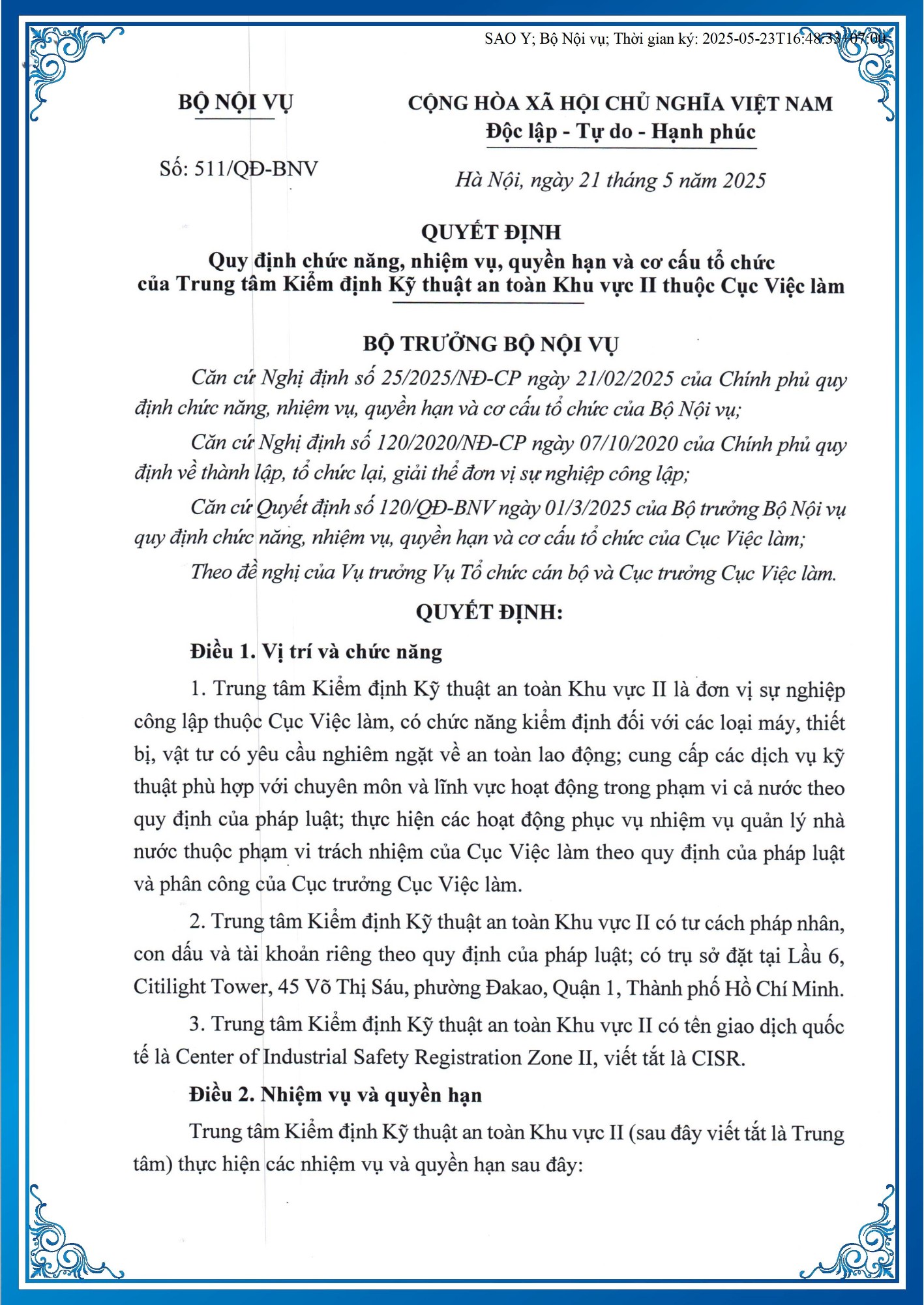 Quyết định 511/QĐ-BNV (21/05/2025) - Quy định chức năng, nhiệm vụ, quyền hạn và cơ cấu tổ chức của Trung tâm Kiểm định kỹ thuật an toàn Khu vực II